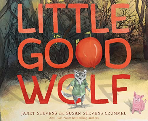 cover image Little Good Wolf