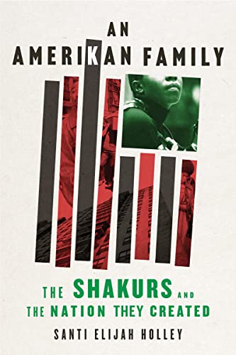 cover image An Amerikan Family: The Shakurs and the Nation They Created