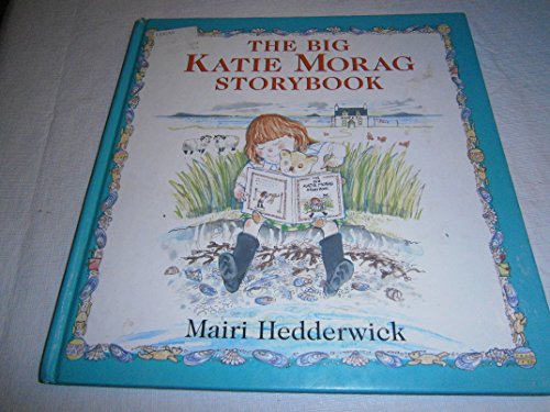 cover image The Big Katie Morag Storybook