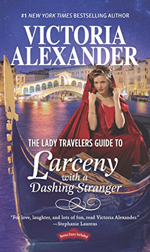 cover image The Lady Travelers Guide to Larceny with a Dashing Stranger
