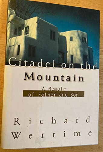 cover image Citadel on the Mountain: A Memoir of Father and Son