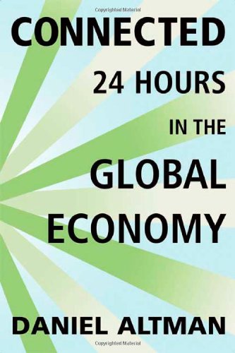 cover image Connected: 24 Hours in the Global Economy