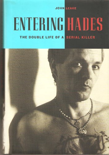 cover image Entering Hades: The Double Life of a Serial Killer