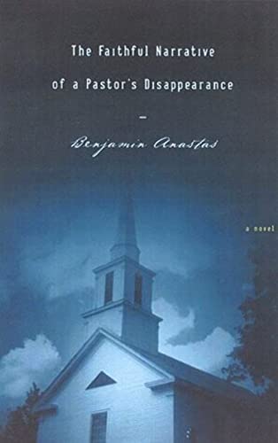 cover image THE FAITHFUL NARRATIVE OF A PASTOR'S DISAPPEARANCE