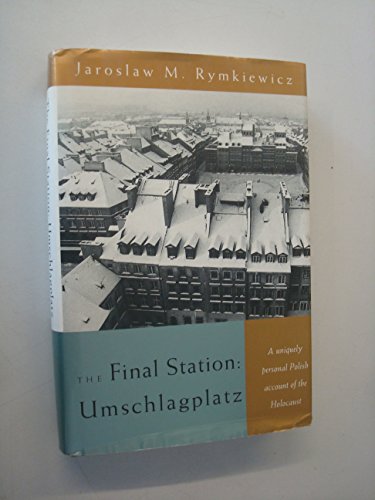 cover image The Final Station: Umschlagplatz