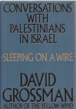 cover image Sleeping on a Wire: Conversations with Palestinians in Israel