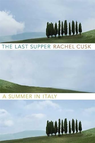cover image The Last Supper: A Summer in Italy