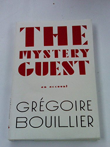 cover image The Mystery Guest: An Account