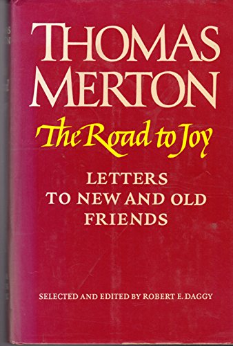 cover image The Road to Joy: Letters to New and Old Friends