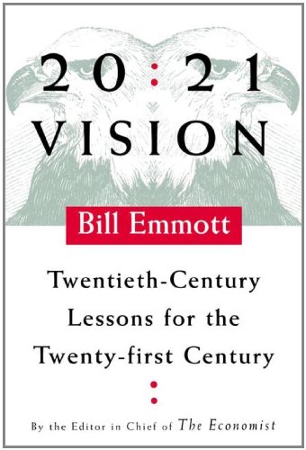 cover image 20:21 VISION: Twentieth-Century Lessons for the Twenty-first Century
