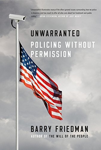 cover image Unwarranted: Policing Without Permission 