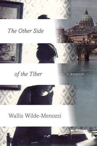 cover image The Other Side of the Tiber: Reflections on Time in Italy