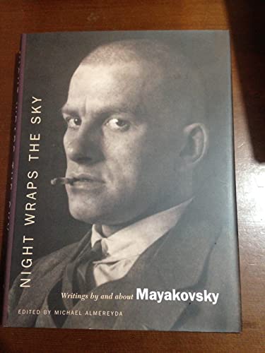 cover image Night Wraps the Sky: Writings by and about Mayakovsky