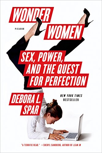 cover image Wonder Women: Sex, Power, and the Quest for Perfection