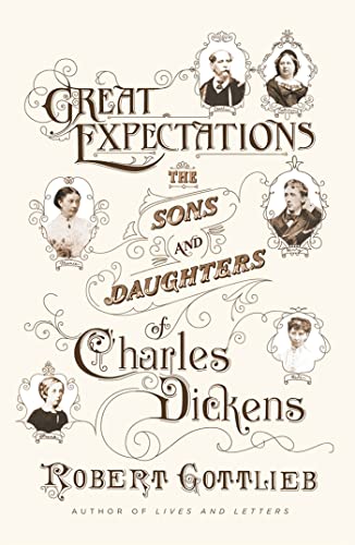 cover image Great Expectations: 
The Sons and Daughters of Charles Dickens