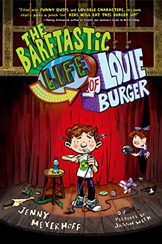 cover image The Barftastic Life of Louie Burger