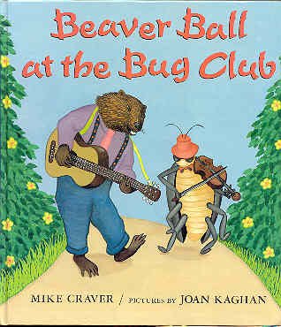 cover image Beaver Ball at the Bug Club