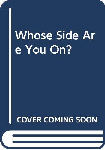 cover image Whose Side Are You On?
