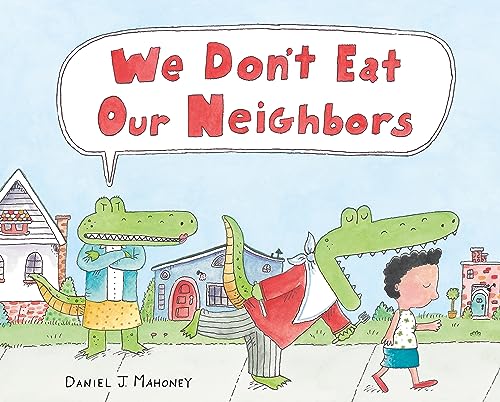 cover image We Don’t Eat Our Neighbors