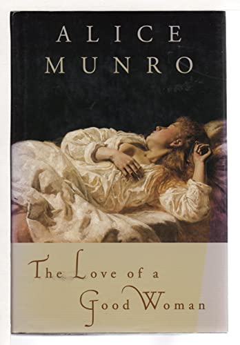 cover image The Love of a Good Woman: Stories