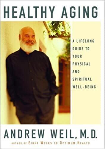 cover image Healthy Aging: A Lifelong Guide to Your Physical and Spiritual Well-Being