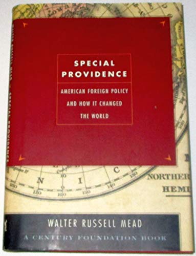 cover image SPECIAL PROVIDENCE: American Foreign Policy and How It Changed the World
