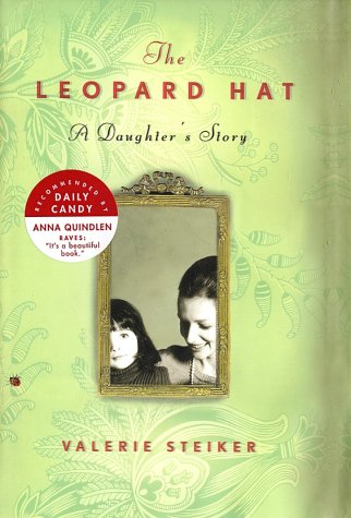 cover image THE LEOPARD HAT: A Daughter's Story