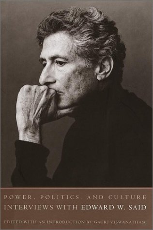 cover image POWER, POLITICS, AND CULTURE: Interviews with Edward W. Said