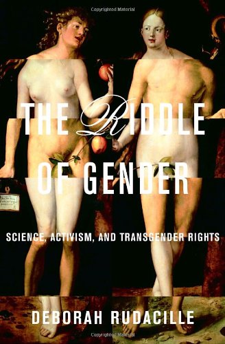 cover image THE RIDDLE OF GENDER: Science, Activism, and Transgender Rights