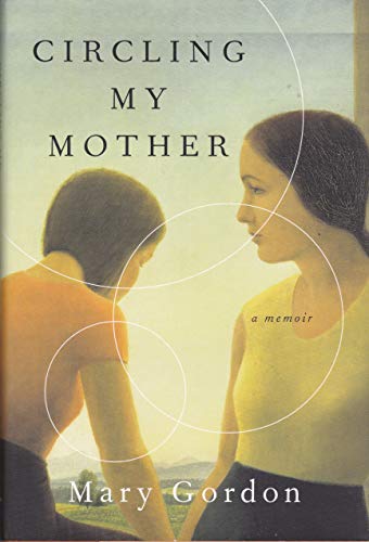 cover image Circling My Mother: A Memoir