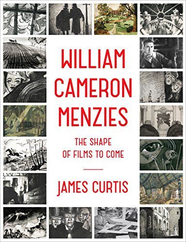 cover image William Cameron Menzies: The Shape of Films to Come