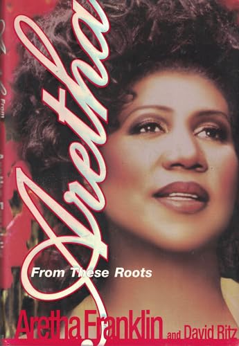 cover image Aretha: From These Roots