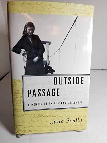 cover image Outside Passage:: A Memoir of an Alaskan Childhood