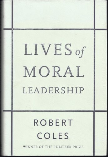 cover image Lives of Moral Leadership