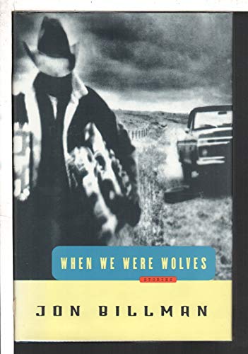 cover image When We Were Wolves: Stories