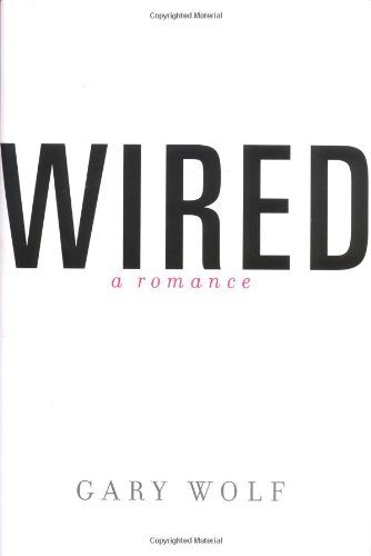 cover image WIRED: A Romance