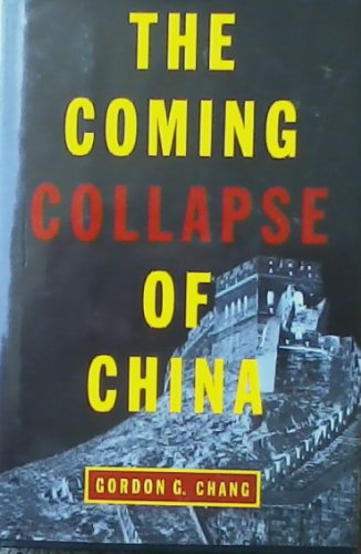 cover image THE COMING COLLAPSE OF CHINA