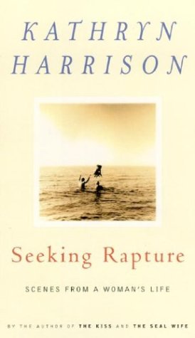 cover image SEEKING RAPTURE: Scenes from a Life