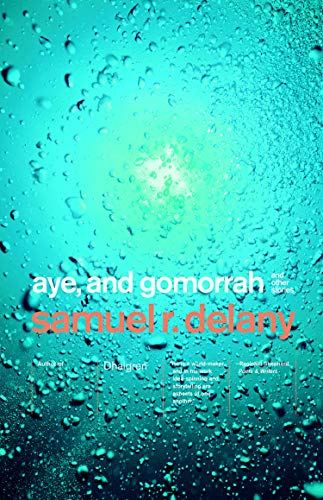 cover image Aye, and Gomorrah: And Other Stories