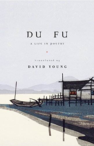 cover image Du Fu: A Life in Poetry