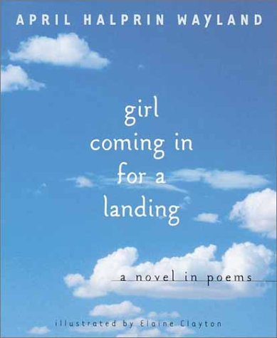cover image GIRL COMING IN FOR A LANDING: A Novel in Poems