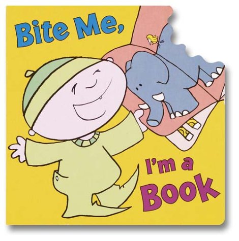 cover image Bite Me, I'm a Book