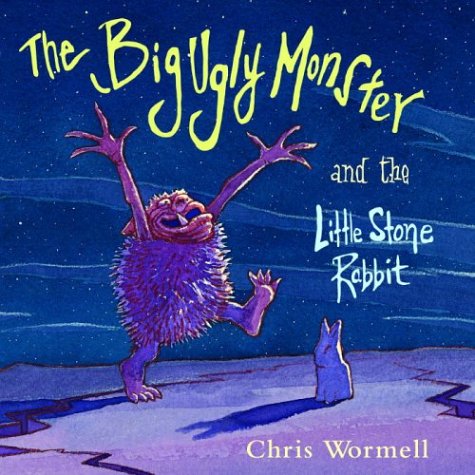 cover image THE BIG UGLY MONSTER AND THE LITTLE STONE RABBIT