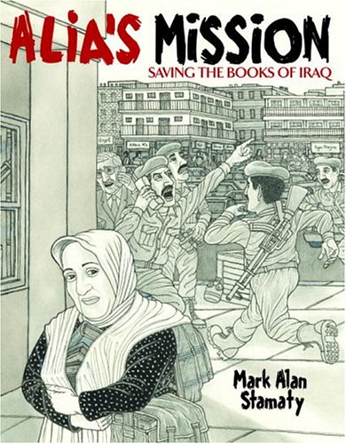 cover image ALIA'S MISSION: Saving the Books of Iraq