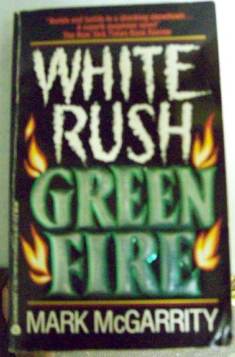 cover image White Rush/Green Fire