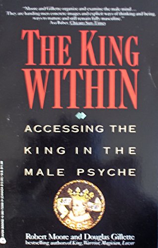 cover image King Within: Accessing the King in the Male Psyche