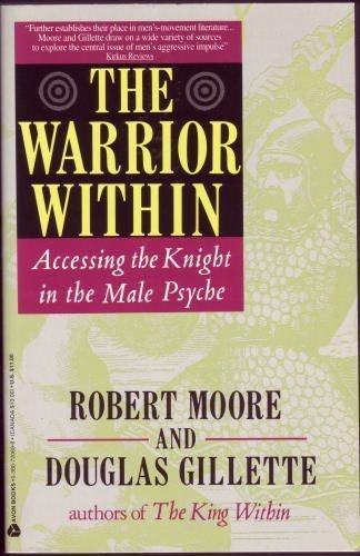 cover image Warrior Within: Accessing the Knight in the Male Psyche