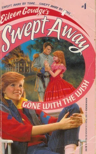 cover image Swept Away #01: Gone with the Wish