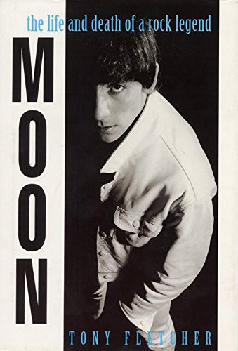 cover image Moon:: The Life and Death of a Rock Legend