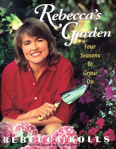 cover image Rebecca's Garden: Four Seasons to Grow on